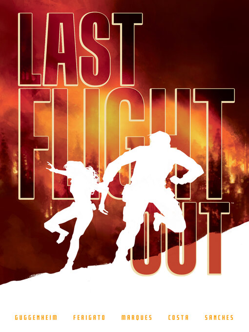Title details for Last Flight Out by Marc Guggenheim - Available